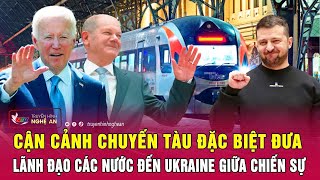 Cận cảnh chuyến tàu đặc biệt đưa lãnh đạo các nước đến Ukraine giữa chiến sự