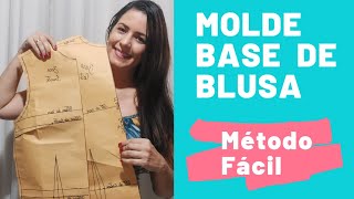 COMO FAZER MOLDE DA BASE DE BLUSA FEMININA. Método Fácil para iniciantes na costura,  passo a passo.