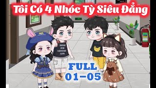 FULL (1-5) | Tôi Có 4 Nhóc Tỳ  Siêu Đẳng | Shine Review