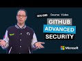 Introduction to GitHub Advanced Security | GH-500 | Episode 1