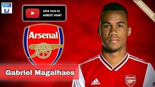 Gabriel Magalhães • This is Why Arsenal signed the Brazilian