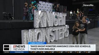 Tahoe Knight Monsters release 2024-2025 schedule