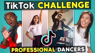 Professional Dancers React To And Try Tik Tok Dances