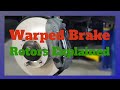 The Symptoms Of Warped Brake Rotor Explained.