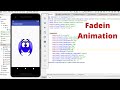 Fadein Animation - Android Studio | Developing an App