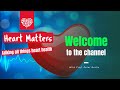 Welcome to Heart Matters