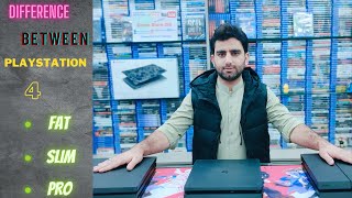 PS4 FAT VS PS4 SLIM VS PS4 PRO FULL COMPARISON IN URDU/HINDI(PS4 AVA BEST PRICE2023-WHITCH IS BEST?)