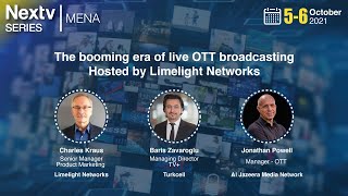 Nextv Series MENA 2021 - The booming era of live OTT broadcasting
