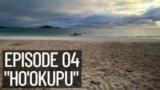 Episode 04 - Ho'okupu