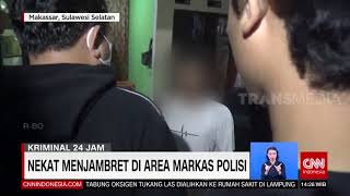 Nekat Menjambret Di Area Markas Polisi | REDAKSI  (09/07/21)