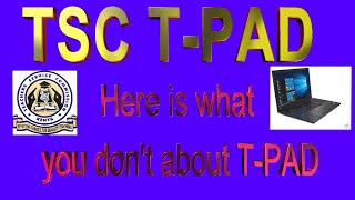 Tsc TPAD Process how it is undertaken from the beginning to the end