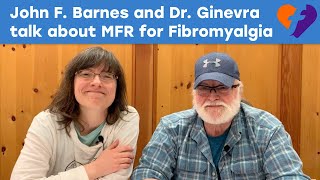 John F. Barnes Explains MFR for Fibromyalgia