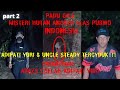 PADU GILA (MISTERI HUTAN ALAS PURWO INDONESIA)PARANORMAL ARAZS COLLAB ADIPATI YURI PARA PART 2/2