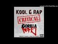 Critical - Kool G Rap Feat. Nems