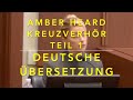 Prozess Johnny Depp vs.  Amber Heard  -  Amber's Kreuzverhör Teil 1   (DEUTSCHE ÜBERSETZUNG) !!!