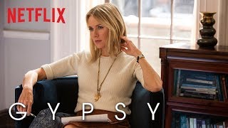 Gypsy | Featurette [HD] | Netflix