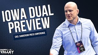 Cael Sanderson previews Iowa Dual - Penn State Nittany Lions Wrestling