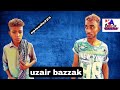 uzair bazzak new Balochi comday episode#24