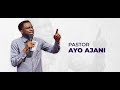 Dimensions of Power I||Pastor Ayo Ajani