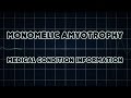 Monomelic amyotrophy (Medical Condition)