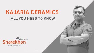 Kajaria Ceramics – All You Need to Know