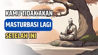 Kamu Akan Berhenti Col* \u0026 Berpikiran Kotor - Kisah Inspiratif