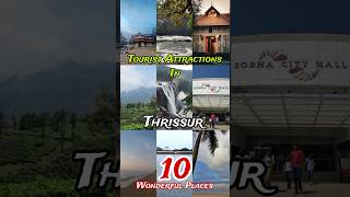 Top 10 Best Places to Visit in Thrissur 🥰 | Kerala | India 🇮🇳 😍 #short #Shorts