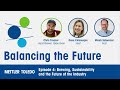 balancing the future episode 4 crafting quality the art and science of modern brewing