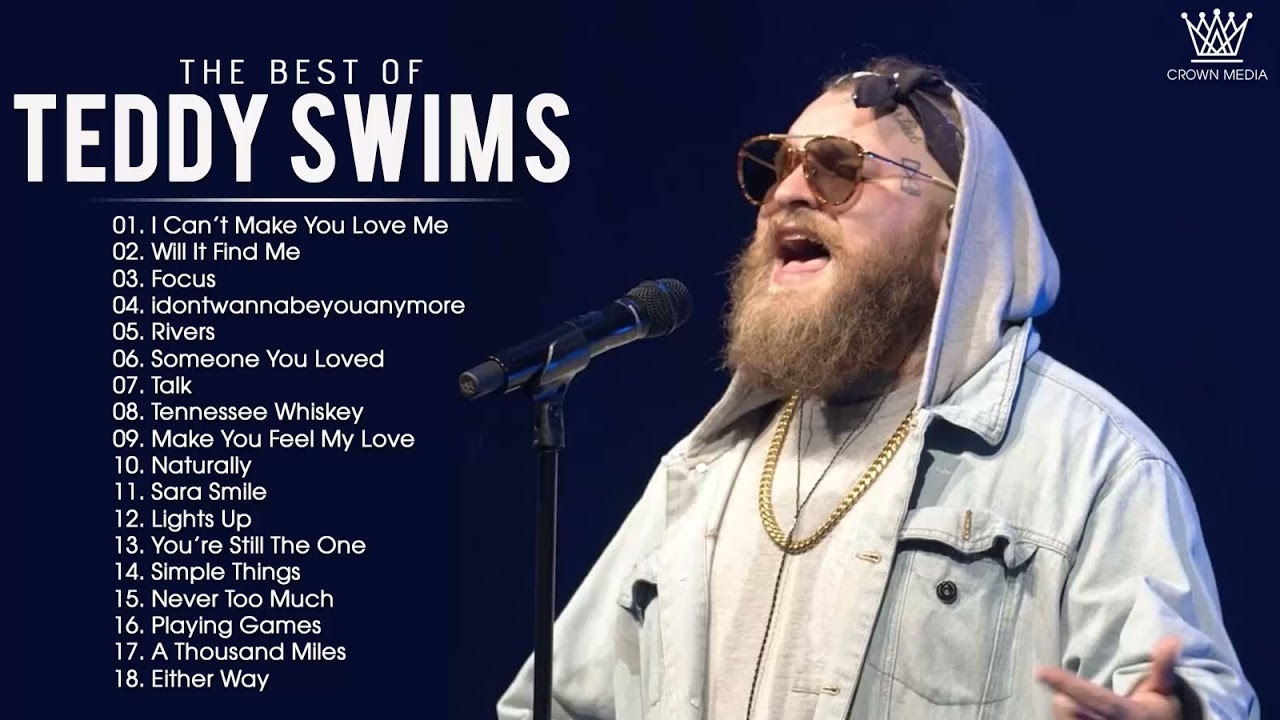 Teddy Swims - Teddy Swims Greatest Hits Full Album 2021 - Best Songs Of ...