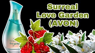 PERFUME SURREAL LOVE GARDEN ( AVON ) RESENHA