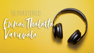 Ennai Thalatta Varuvala | Kadhalukku Mariyathai | Ilaiyaraaja | Hariharan | Remastered