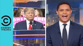 Donald Trump's Back On The Campaign Trail | The Daily Show With Trevor Noah