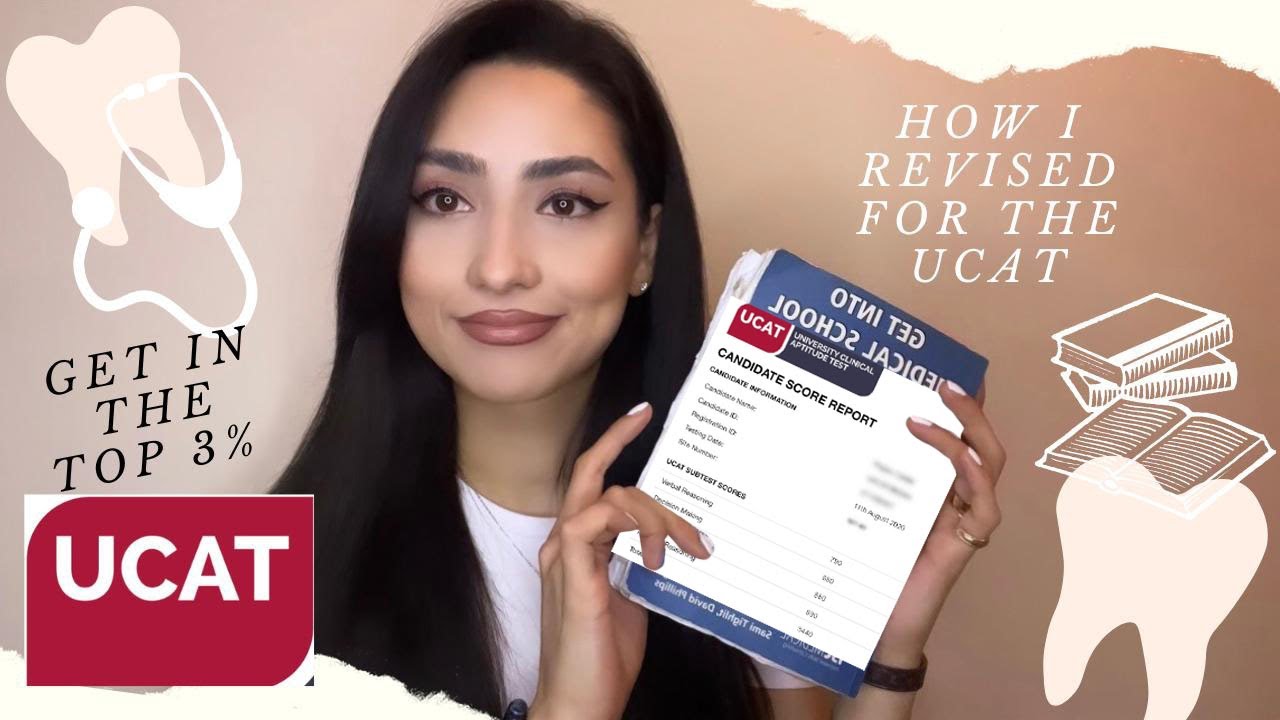 HOW I REVISED FOR THE UCAT EXAM ⏐GET IN THE TOP 3%⏐HOW I GOT A 3000 ...