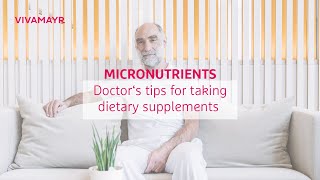 Dietary Supplements (Micronutrients) – VIVAMAYR Doctor's tips