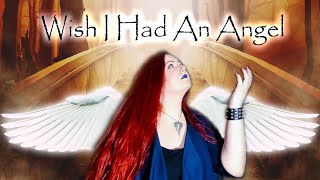 NIGHTWISH ✨ Wish I Had An Angel ⭐ cover by Andra Ariadna