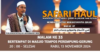 MALAM KE 33 SAFARI HAUL BERTEMPAT DI MASJID TEMPOS PEREMPUNG