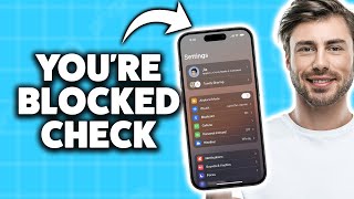How To Know If You Re Blocked On Iphone 2026 Step By Step Tutorial