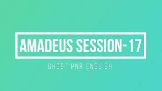 Amadeus Session - 25 | Why & How to add Ghost Segment in Amadeus | GK segments | Dummy PNR | Repost