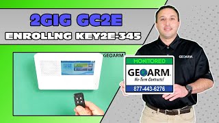 2GIG GC2e-345: Enrolling KEY2e-345 eSeries Keyfob