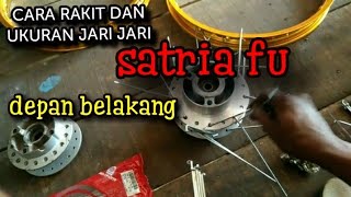 TUTORIAL MERAKIT DAN UKURAN JARI2 DEPAN BELAKANG SATRIA fu