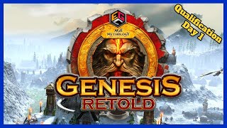 $15000 GENESIS AoM Retold Qualification Full Day 1