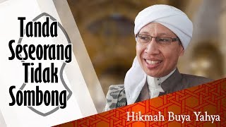 Tanda Seseorang Tidak Sombong - Hikmah Buya Yahya