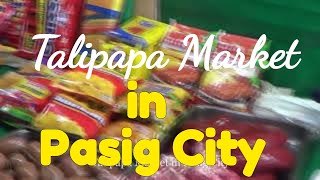 Talipapa Market in Pasig City