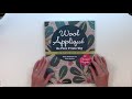 Wool Appliqué the Piece O' Cake Way Book Trailer