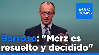 José Manuel Barroso destaca a Friedrich Merz, líder de la CDU alemana, como \