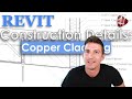 Construction Detail with Copper Cladding in Revit