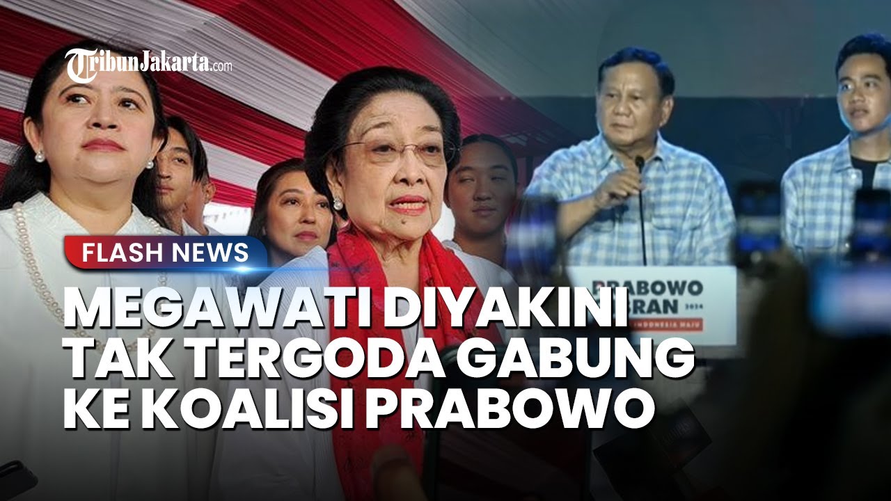 Megawati Diyakini Tak Akan Tergoda Gabung Ke Kubu Prabowo Gibran Jika ...