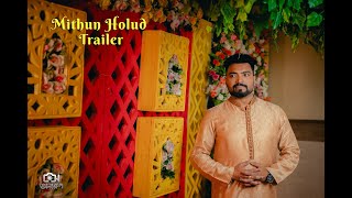 Mithun's Holud 4k Trailer | Annorup Of Wedding | Holud Dance 2025