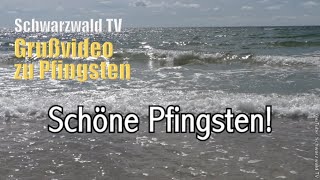 🌊🌞 Besondere Pfingstgrüße 2024 😎💖 Schöne Pfingsten kostenlos versenden 🍀🌞 Sonnige Pfingsten am Meer