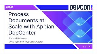 Workshop: Process Documents at Scale with Appian DocCenter
